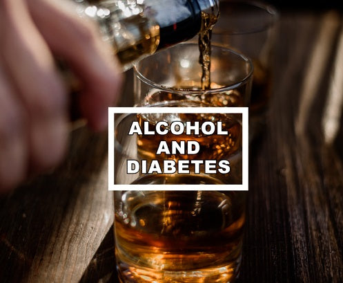 Diabetes & Alcohol